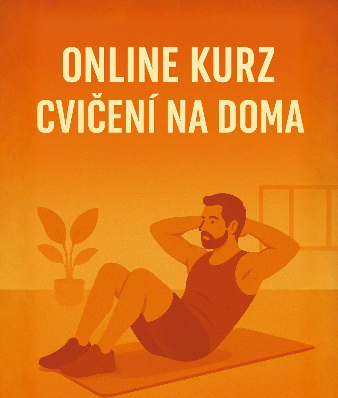 Online kurz - Cvičení na doma